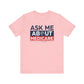 'Ask Me About Medicare & Life Insurance' Unisex Jersey Short Sleeve Tee