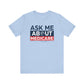 'Ask Me About Medicare & Life Insurance' Unisex Jersey Short Sleeve Tee