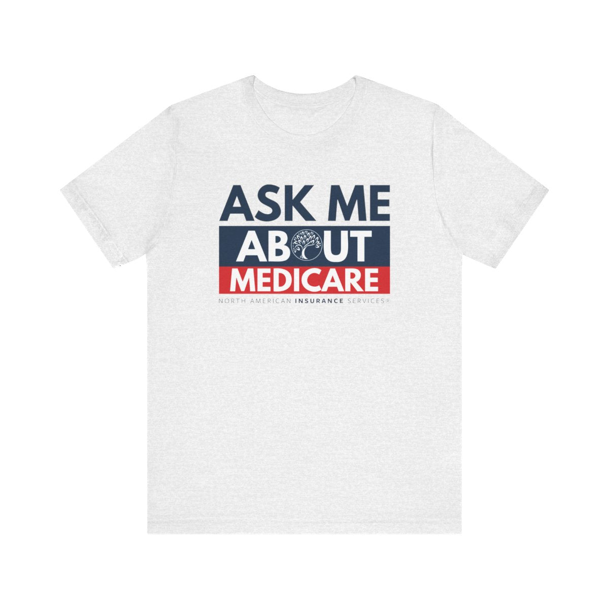 'Ask Me About Medicare' Unisex Jersey Short Sleeve Tee