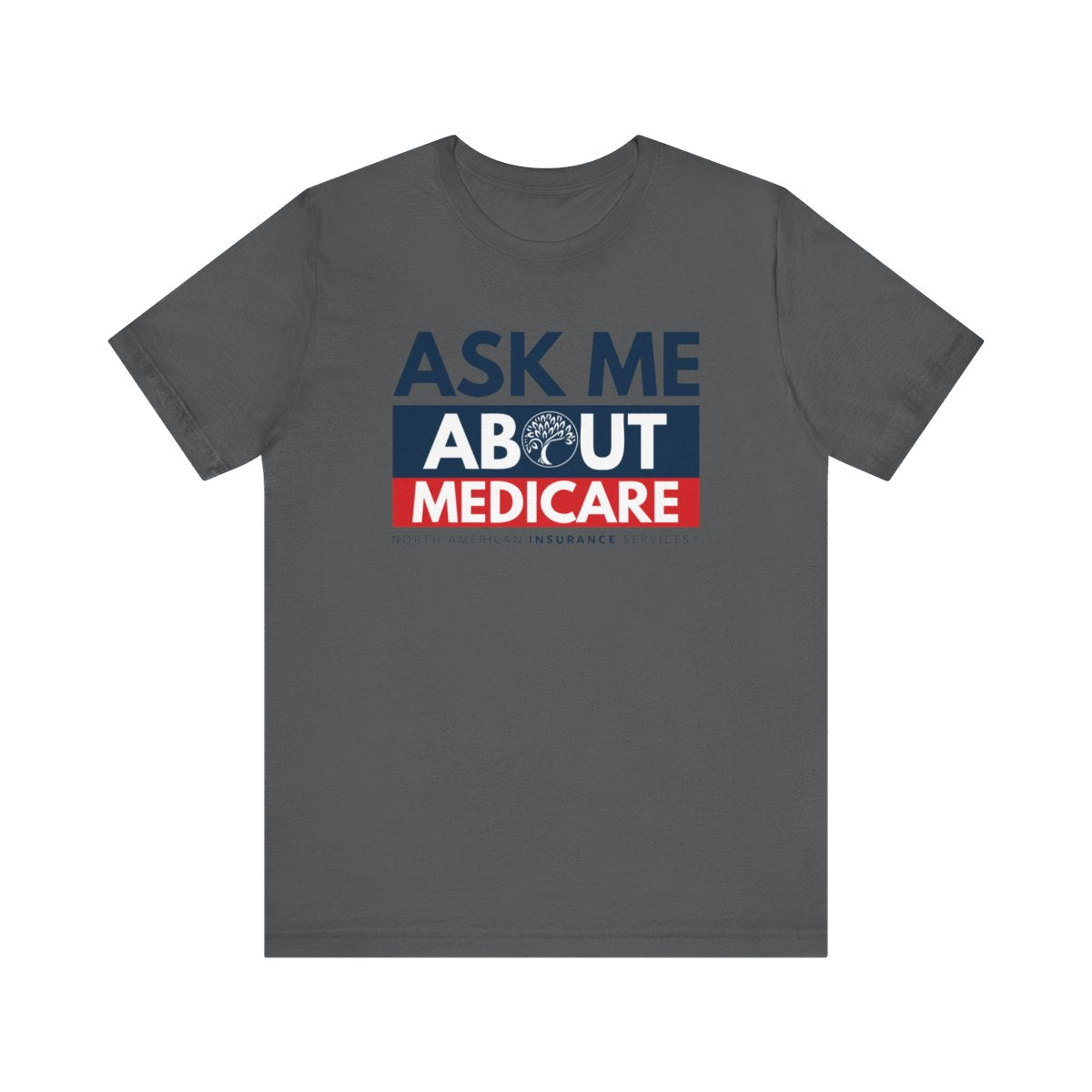 'Ask Me About Medicare' Unisex Jersey Short Sleeve Tee