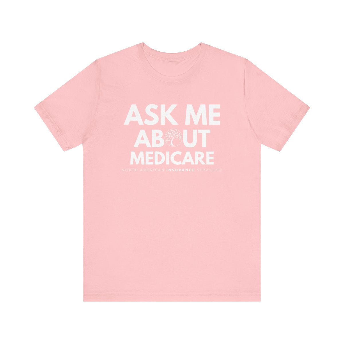 'Ask Me About Medicare' Unisex Jersey Short Sleeve Tee (White Text)