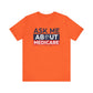 'Ask Me About Medicare & Life Insurance' Unisex Jersey Short Sleeve Tee