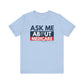 'Ask Me About Medicare' Unisex Jersey Short Sleeve Tee