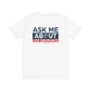 'Ask Me About Medicare & Life Insurance' Unisex Jersey Short Sleeve Tee