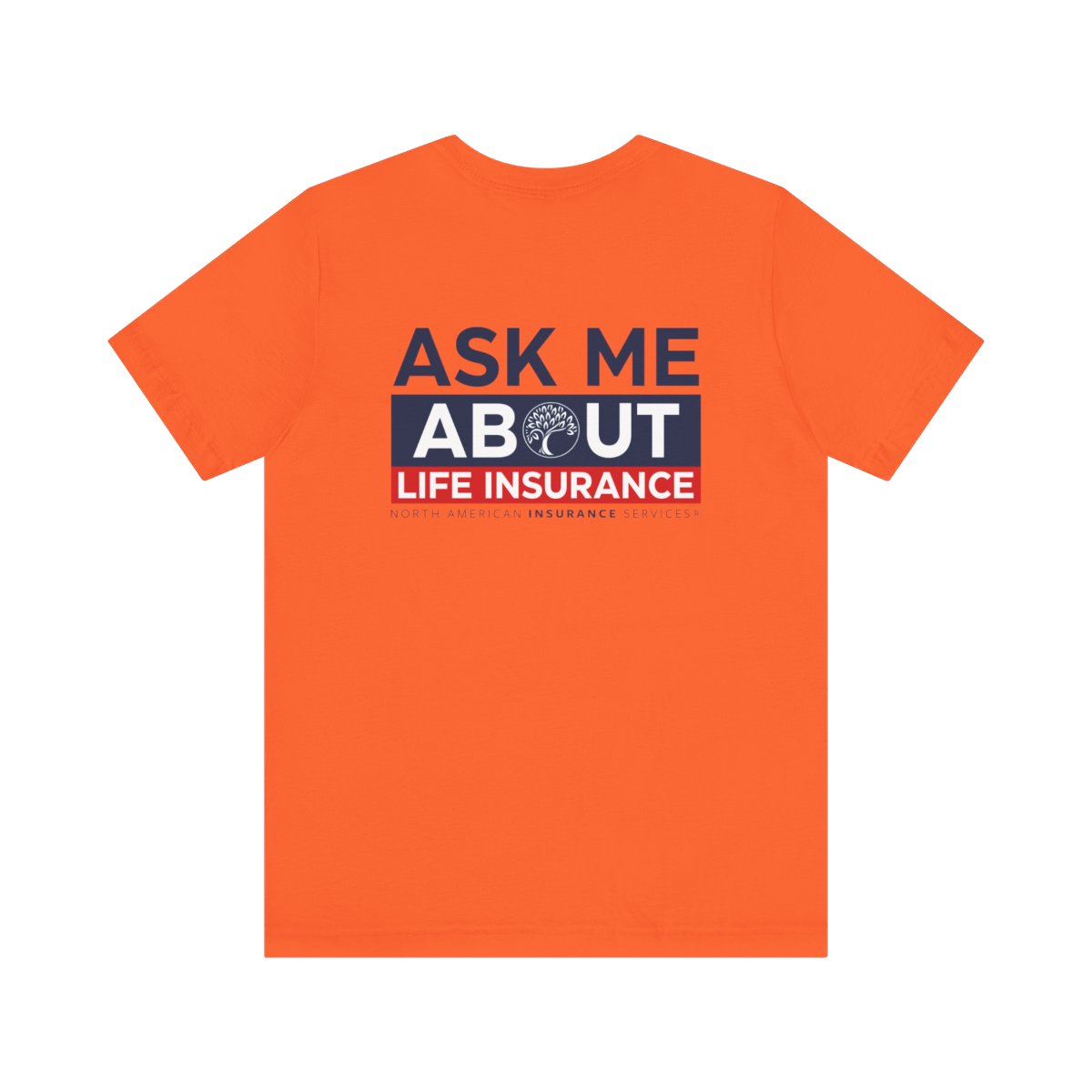 'Ask Me About Medicare & Life Insurance' Unisex Jersey Short Sleeve Tee