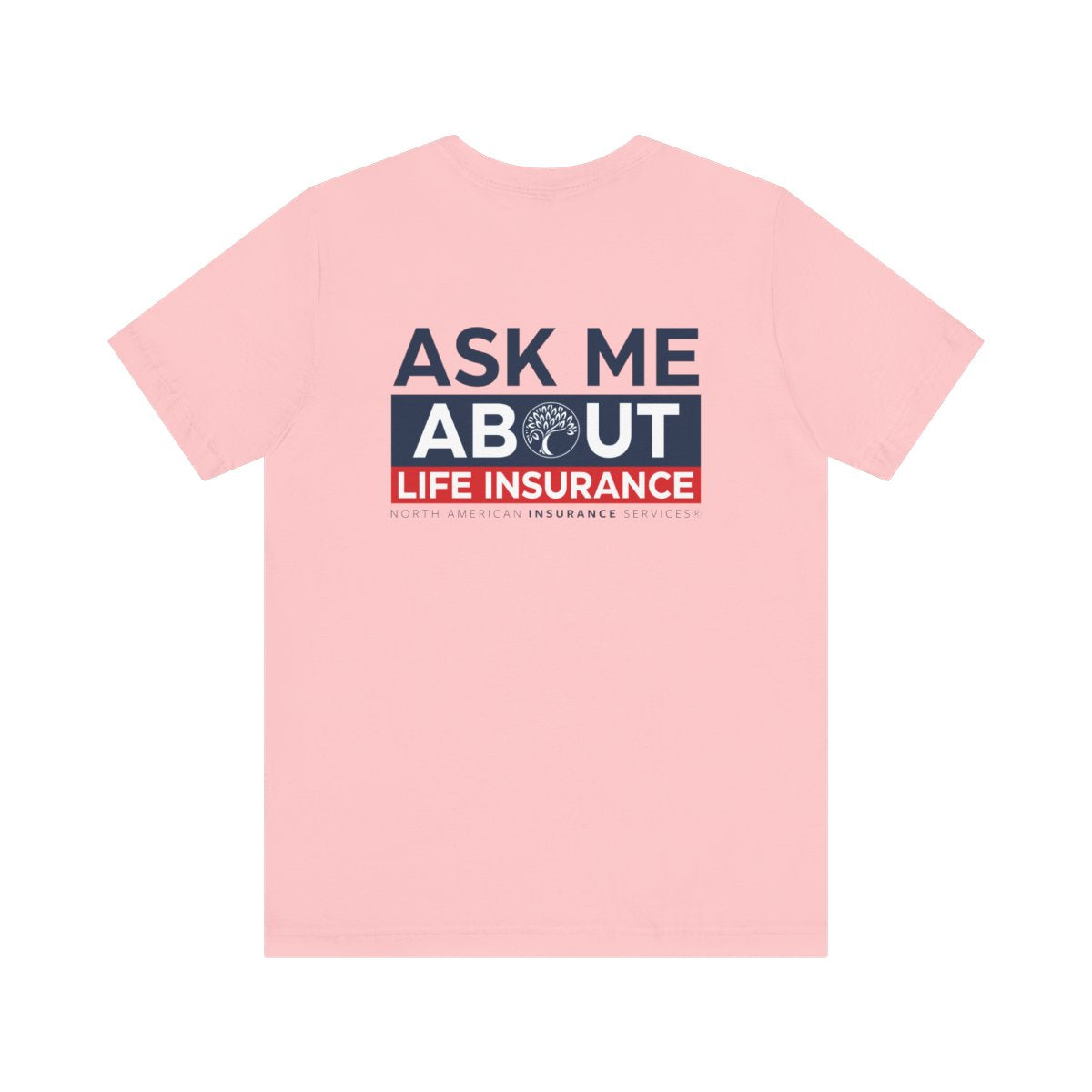 'Ask Me About Medicare & Life Insurance' Unisex Jersey Short Sleeve Tee