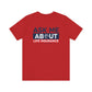 'Ask Me About Medicare & Life Insurance' Unisex Jersey Short Sleeve Tee