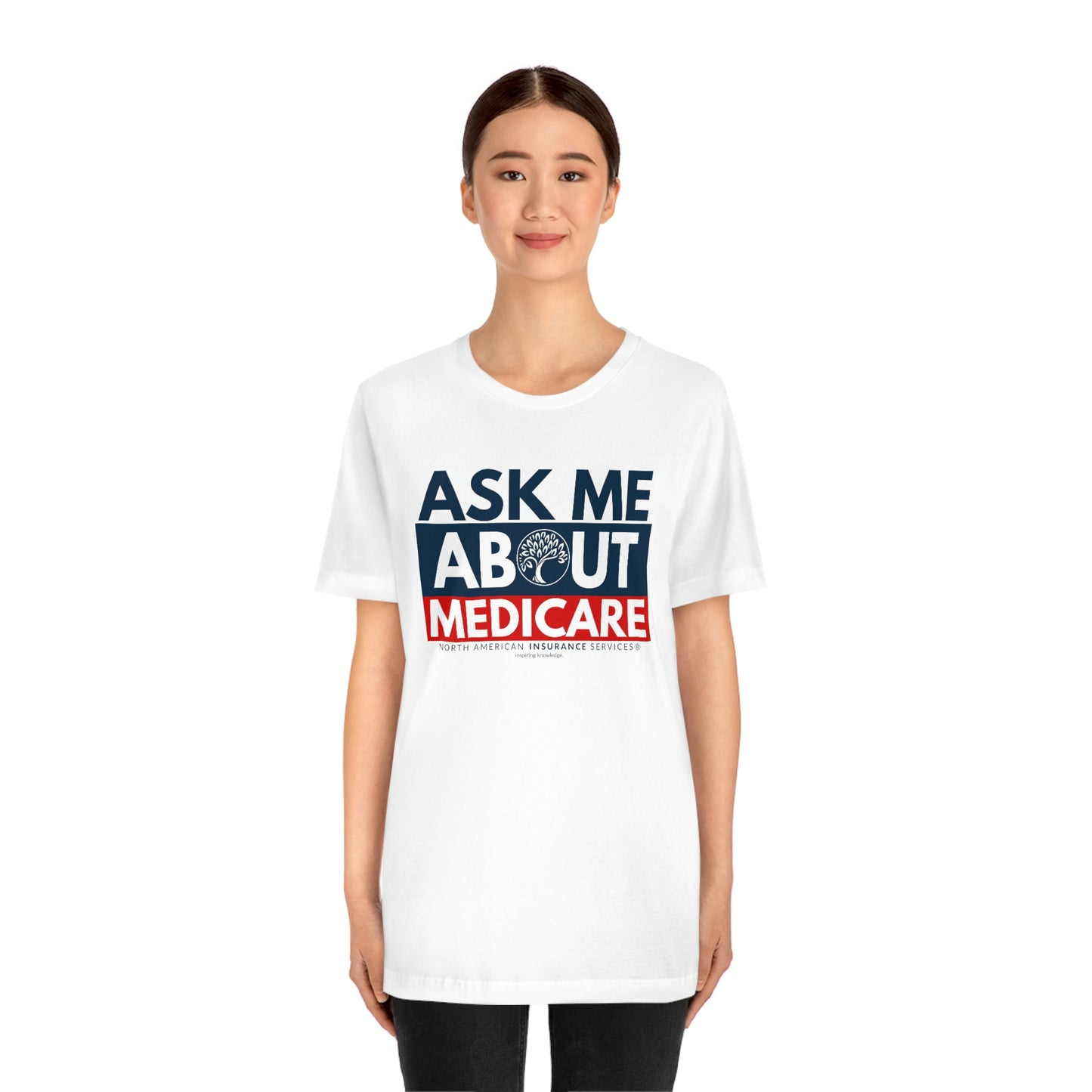 SHORT SLEEVE TEE (ASK ME ABOUT MEDICARE)