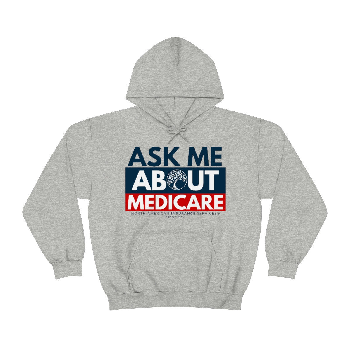 HOODED SWEATSHIRT (ASK ME ABOUT MEDICARE)