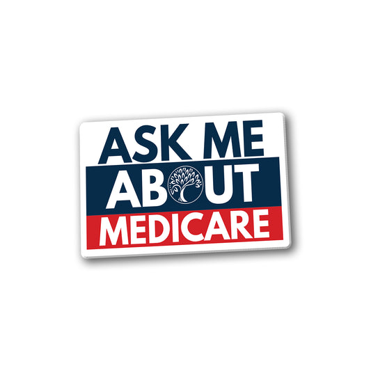 BADGE #1 (ASK ME ABOUT MEDICARE)